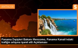 Panama Dışişleri Bakanı: Panama Kanalı’nın trafiği artıyor